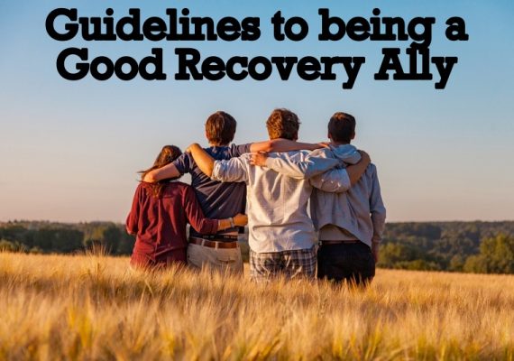 How to be a Good Ally for Someone in Addiction Recovery